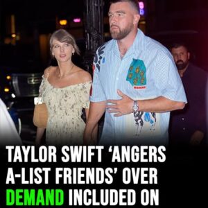 Taylor Swift ‘angers A-list friends’ over demand included on wedding invite